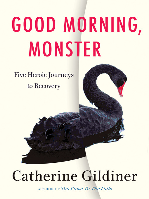Title details for Good Morning, Monster by Catherine Gildiner - Wait list